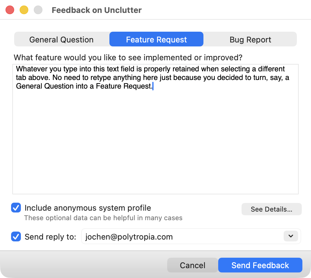 The feedback window has the usual layout with the Close/Minimize/Zoom traffic lights in the title bar. The segmented control for selecting the feedback type sits immediately beneath the title bar. The text field takes up the majority of the window. There are two buttons labeled Cancel and Send Feedback.